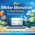 An informative illustration about Best AWeber Alternatives For Small Business That Cut Costs Fast