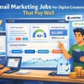 An informative illustration about Email Marketing Jobs For Digital Creators That Pay Well