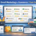 An informative illustration about Free Email Marketing For Ecommerce: 7 Tools That Sell