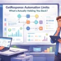 GetResponse Automation Limits: What’s Actually Holding You Back? 3 An informative illustration about GetResponse Automation Limits: What’s Actually Holding You Back?