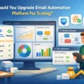 An informative illustration about Should You Upgrade Email Automation Platform For Scaling